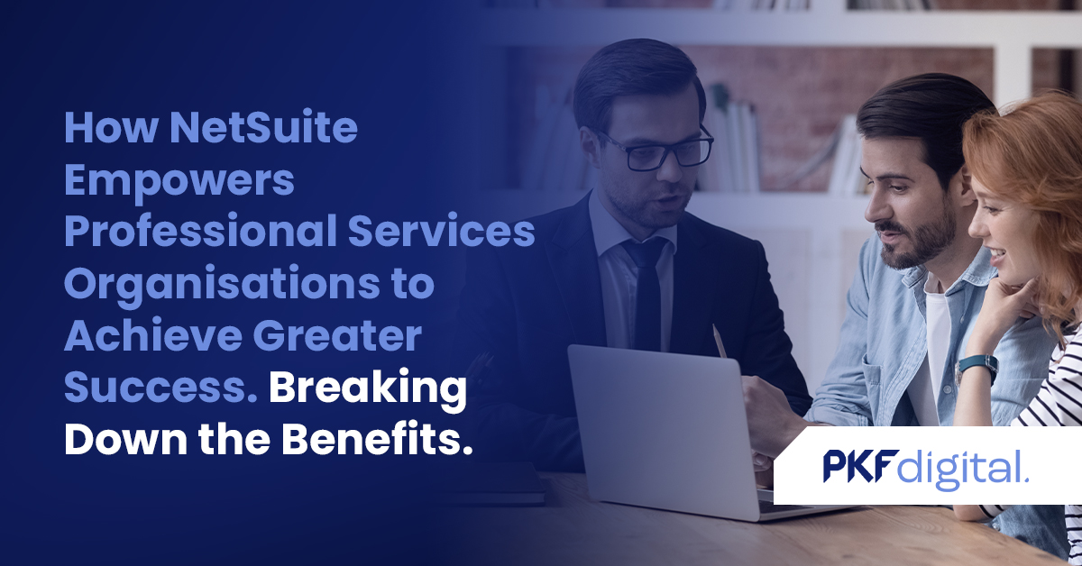 NetSuite for Professional Services Organisations